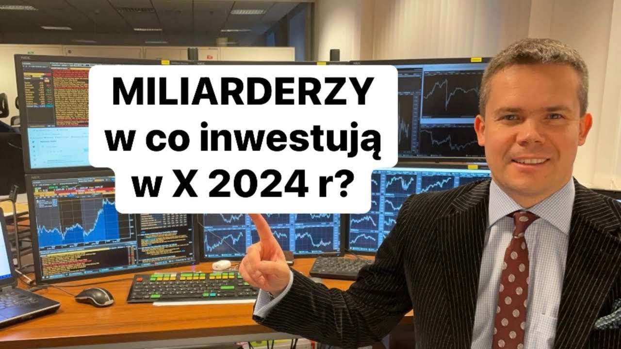 🏖️W Co INWESTUJĄ MILIARDERZY w Październiku 2024 roku?🏖️