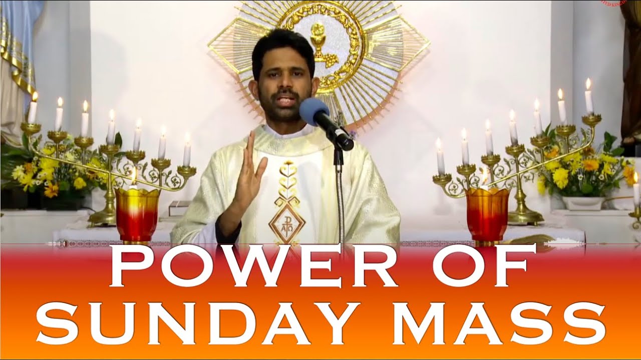 Fr Antony Parankimalil VC - Power of Sunday Mass