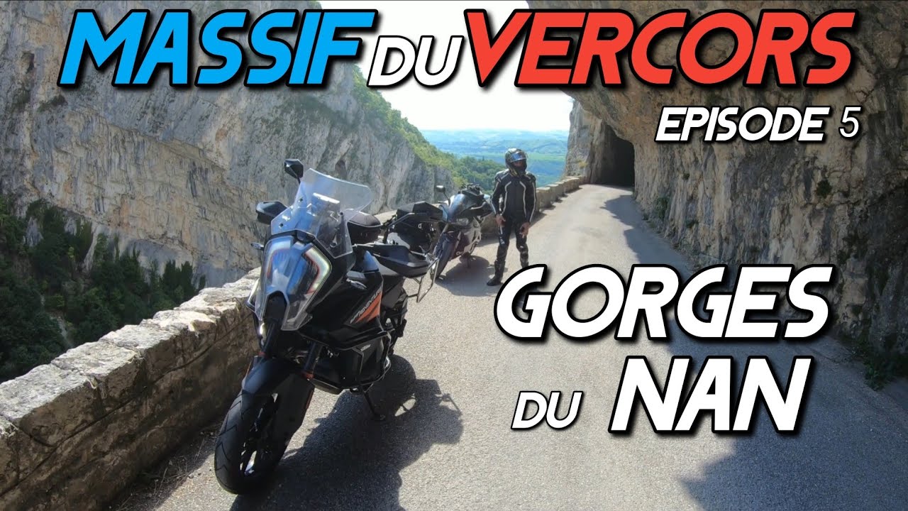 Gorges du Nan - KTM 1290 Super Adventure S - Rhone Alps Massif du Vercors