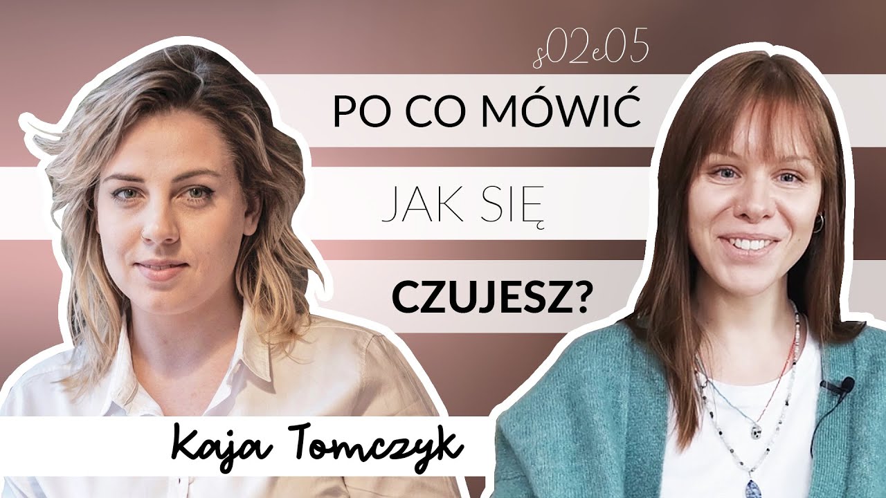Co się dzieje, gdy nie przeżywamy emocji? Mówi psycholożka Kaja Tomczyk | Koleżanki, porozmawiajmy