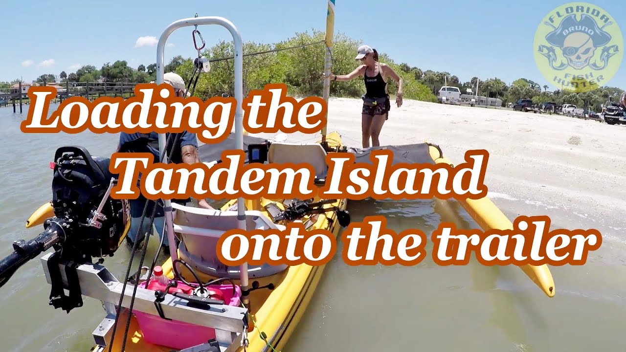 (1st time) Loading the Hobie Tandem Island onto the trailer - Florida Fish Hunter