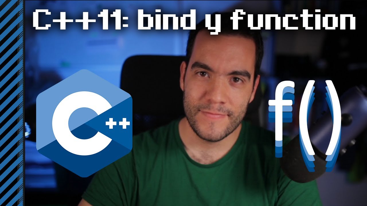 C++11: bind y function - tutorial en Español