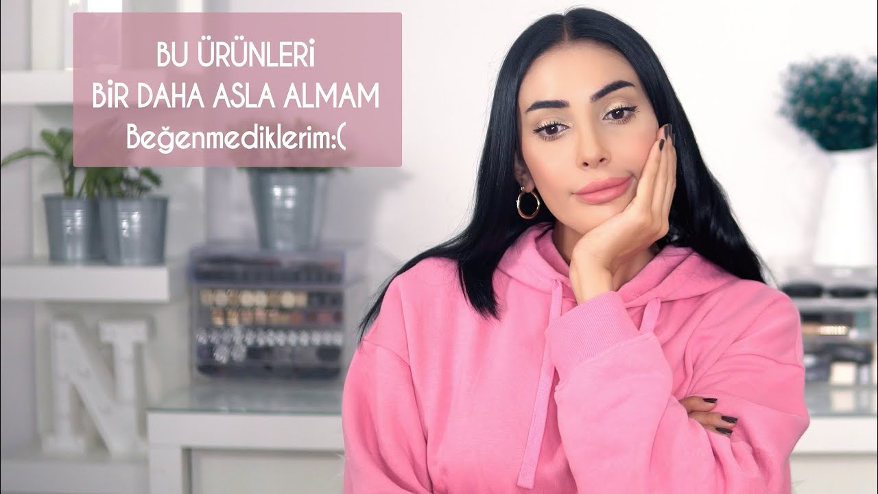 Beğenmediğim Ürünler💸🤯😲 | Ekim 2021