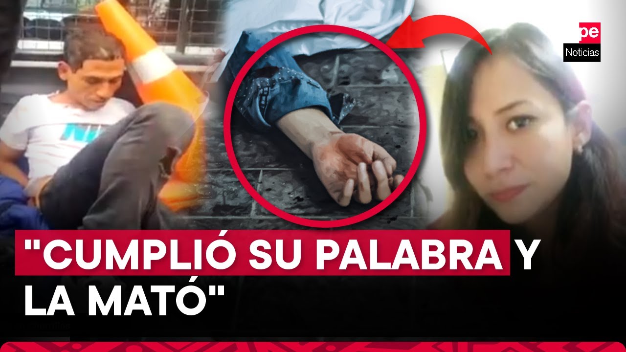 El drama que vivió la víctima de feminicidio antes de ser asesinada por su expareja en Chorrillos