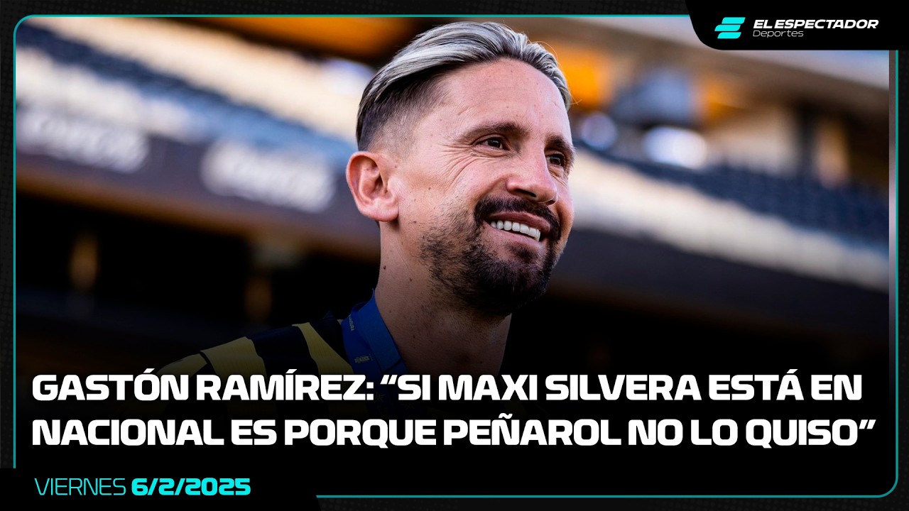 GAST&Oacute;N RAM&Iacute;REZ HABL&Oacute; DEL PASE DE MAXI SILVERA Y EL PARTIDO DE BOSTON RIVER ANTE NACIONAL