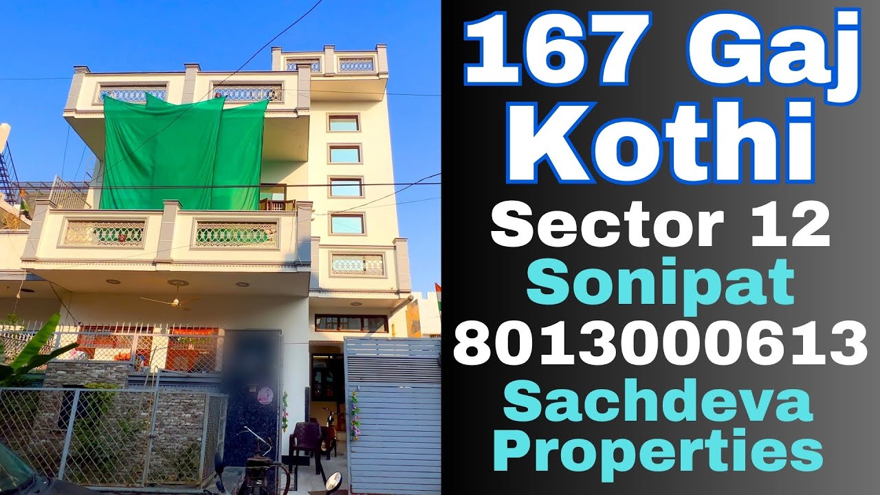 1.5 Manjila Kothi For Sale In Sector 12 Sonipat | 167 Gaj | Properties In Sonipat | Sonepat Property