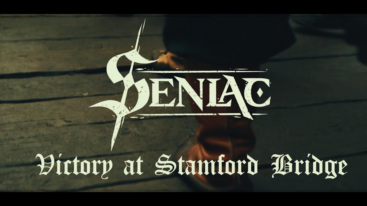 Senlac - VICTORY AT STAMFORD BRIDGE - Official Music Video