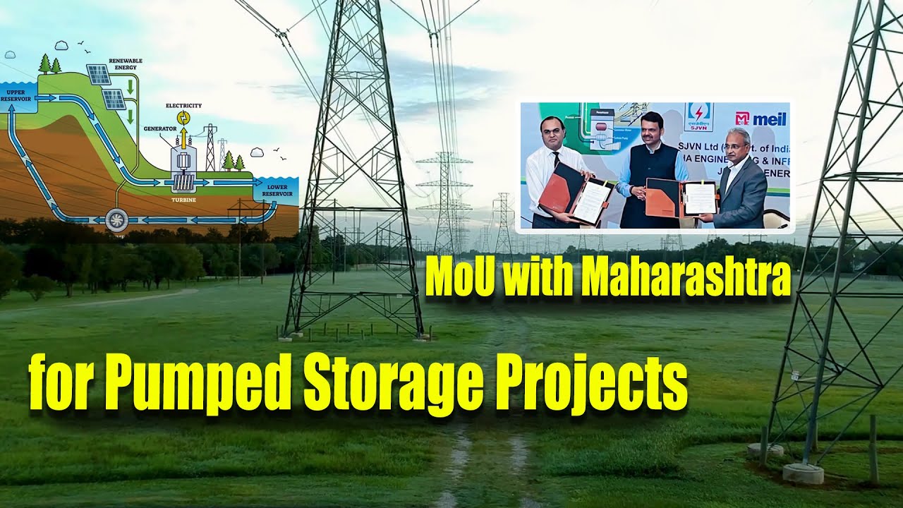 MEIL Signs MoU with Maharashtra for 4000 MW Pumped Storage Projects