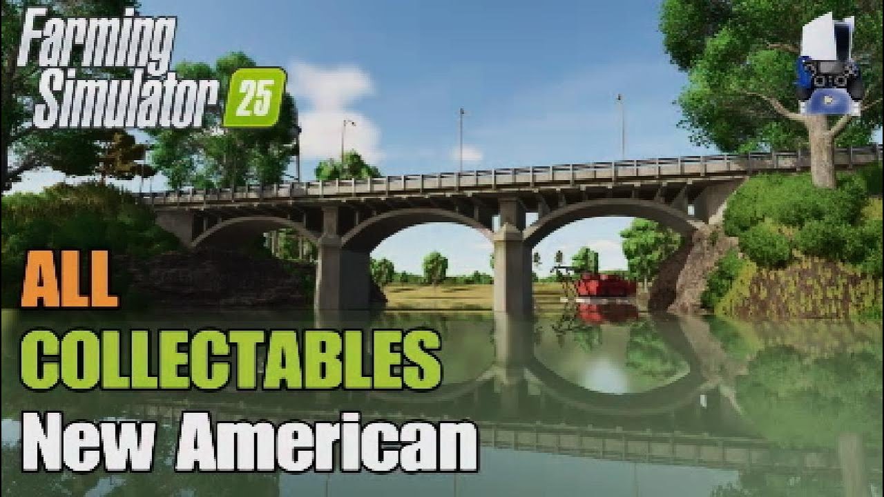 Collectables New American | FS25 | Console | Earn extra money | All 25 Collectables
