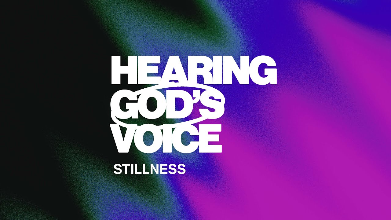 Hearing God's Voice - Stillness | Pastor Mark Aarstad | Christ Community Church