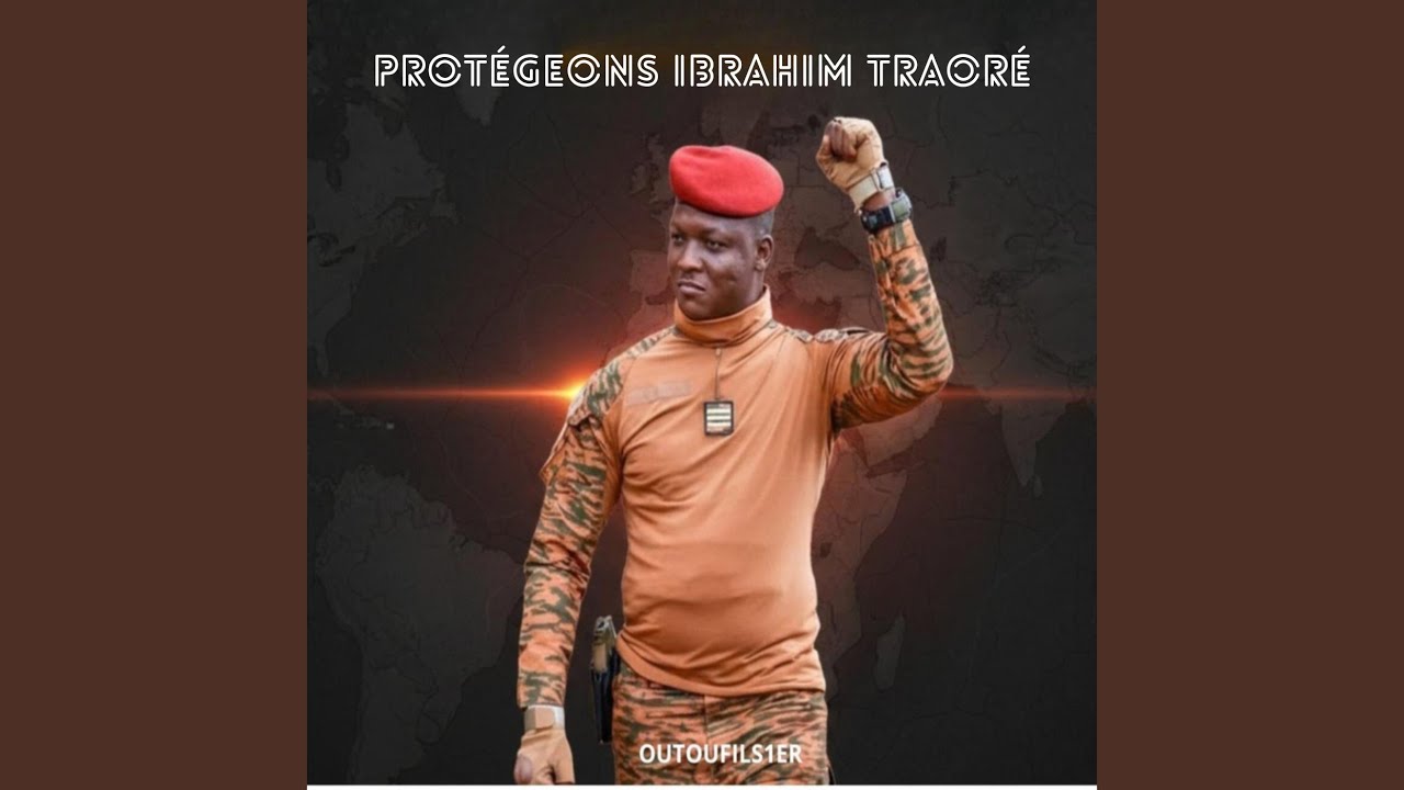 Protégeons Ibrahim Traoré