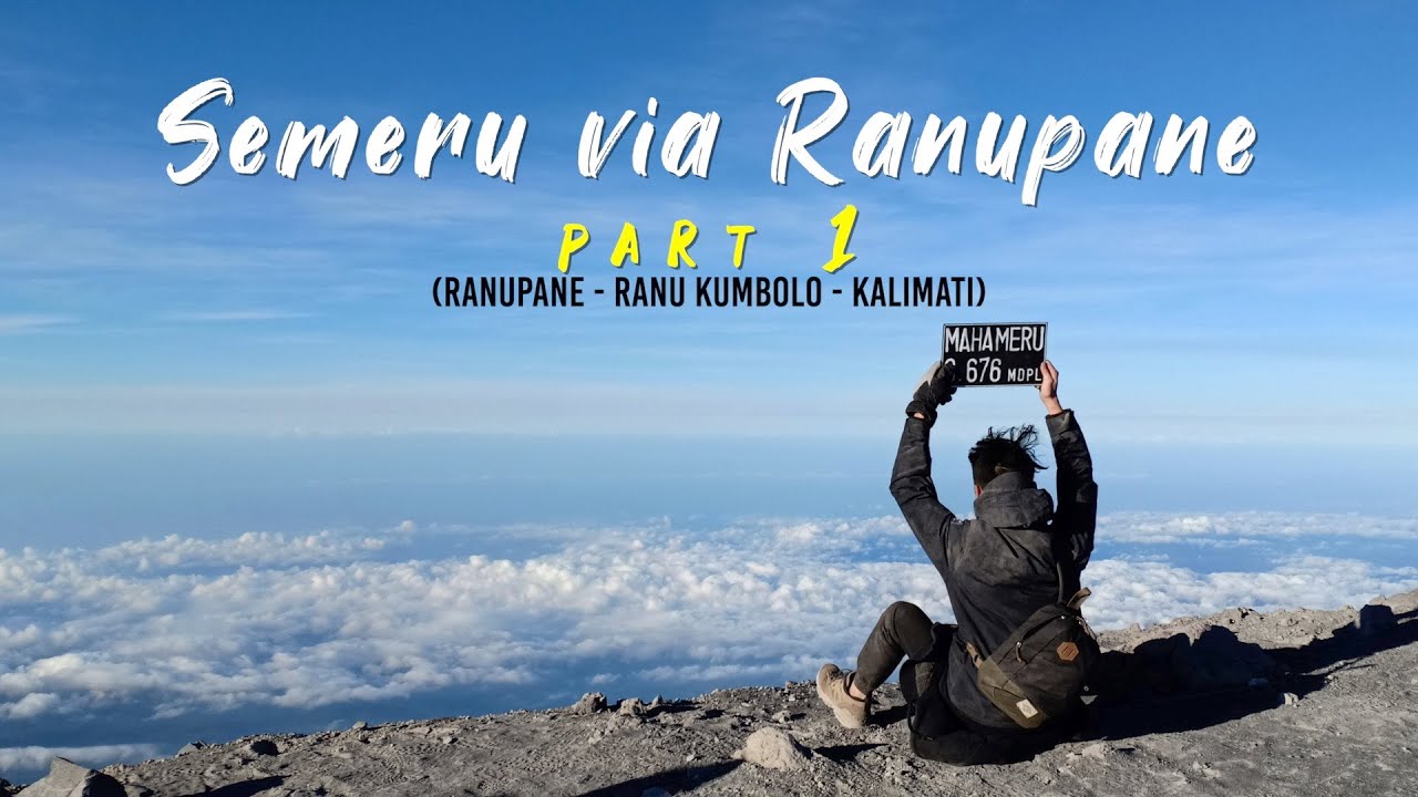SEMERU, PENDAKIAN GUNUNG PERTAMAKU DI INDONESIA. (part 1)