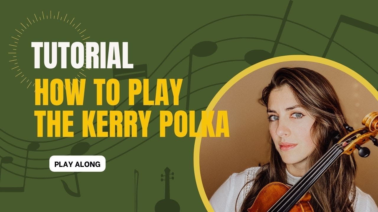 Uncover the Secret to the *Kerry Polka*: Learn how to play in This Tutorial!