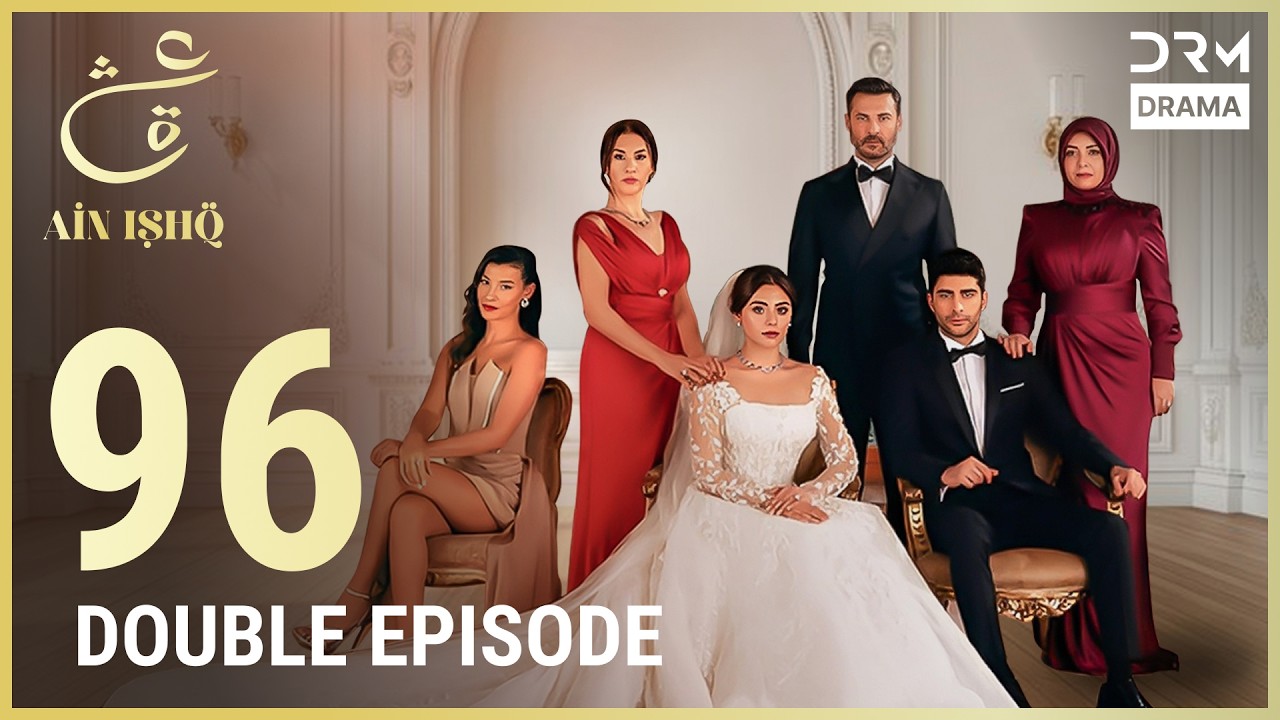 Turkish Drama in Urdu | Ain Ishq | Episode 96 | One Love | UD1O