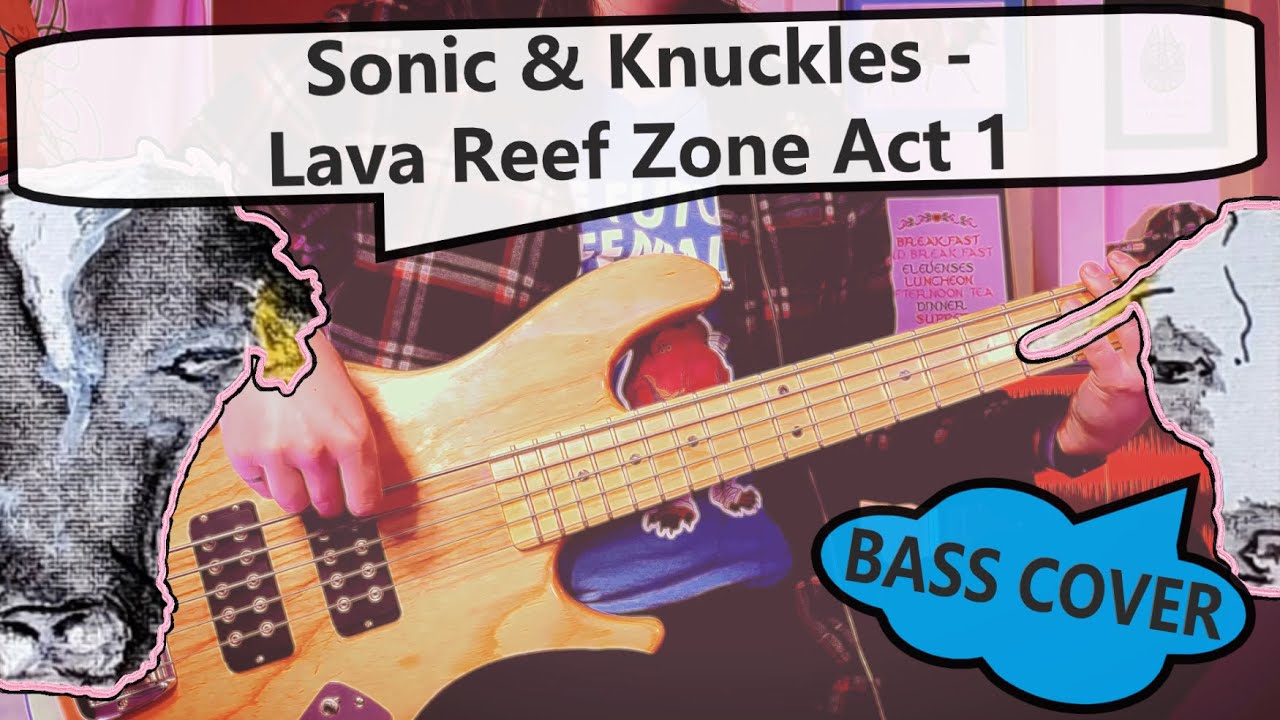 Sonic & Knuckles - Lava Reef Zone Act 1 | Bass Cover