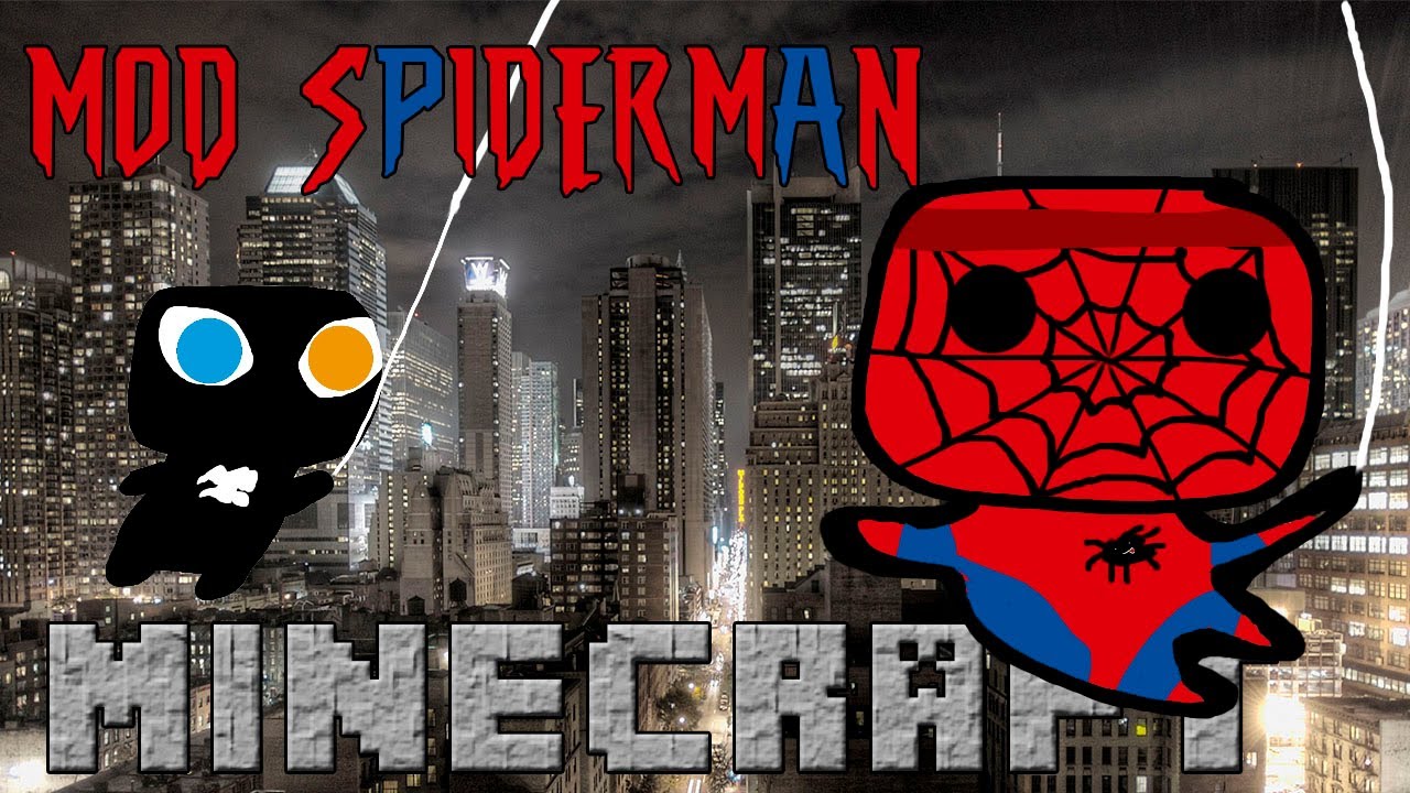 Minecraft: Spiderman!!!! mod del hombre araña con poderes y mas!