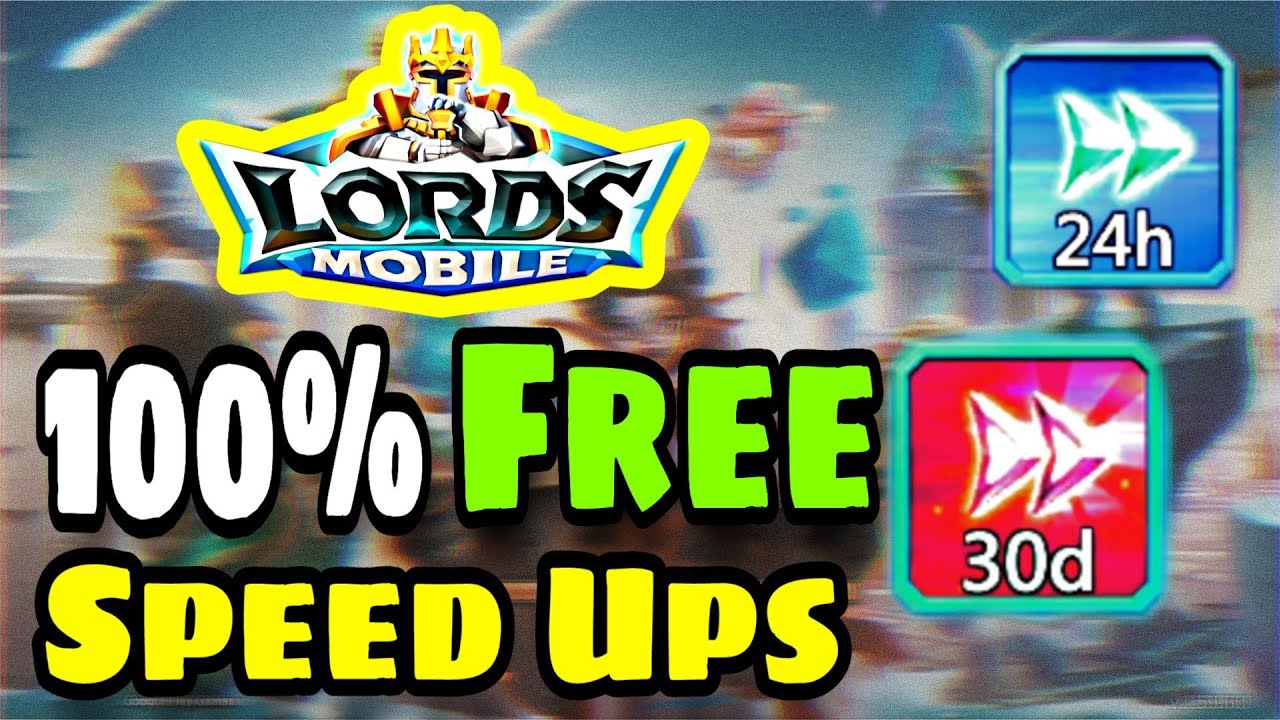 100% FREE SPEEDUPS IN LORDS MOBILE 🔥GET FREE SPEEDUPS IN LORDS MOBILE 😮