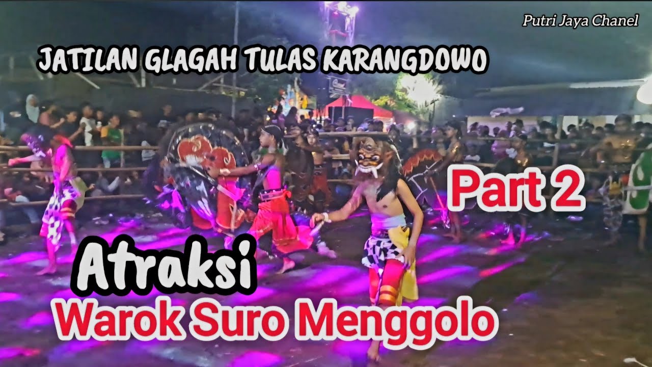 JATILAN PART 2 TRAH WAROG SURO MENGGOLO || Glagah Tulas Karangdowo Klaten