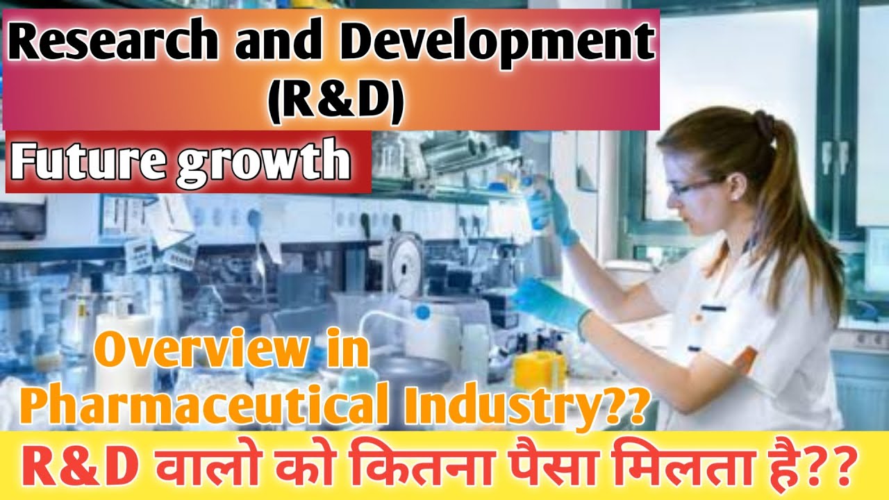 Research and development in pharmaceutical industry|| R&D || R&D Salary package|| Future scope||