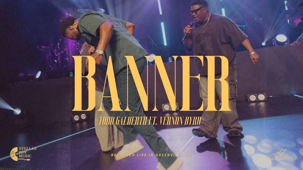 Banner (feat. Vernon Byrn) | Todd Galberth