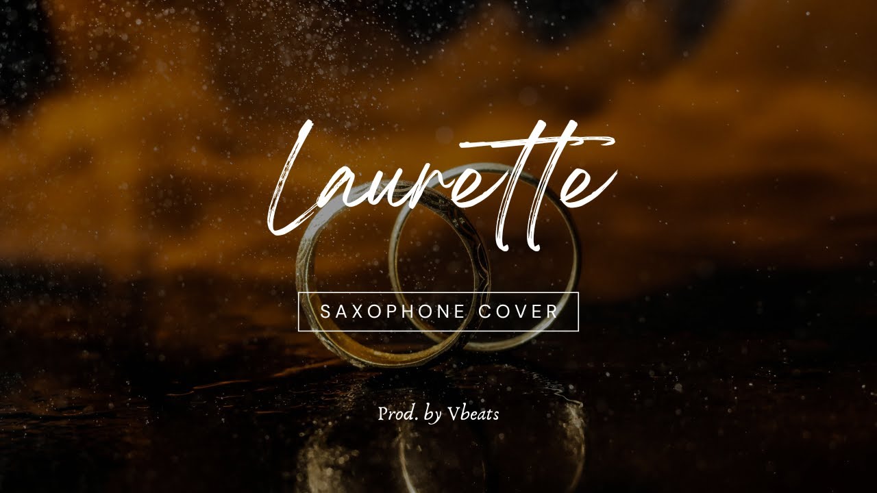 LAURETTE - Kamaliza | Saxophone cover by @Vbeats20