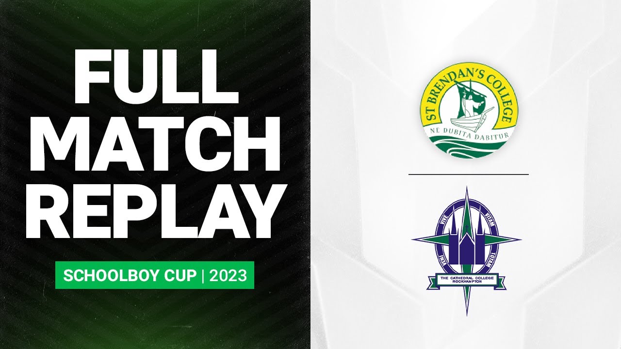 Dolphin Cup 2023 | St Brendan's College v The Cathedral College | Full Match Replay | Semi Final