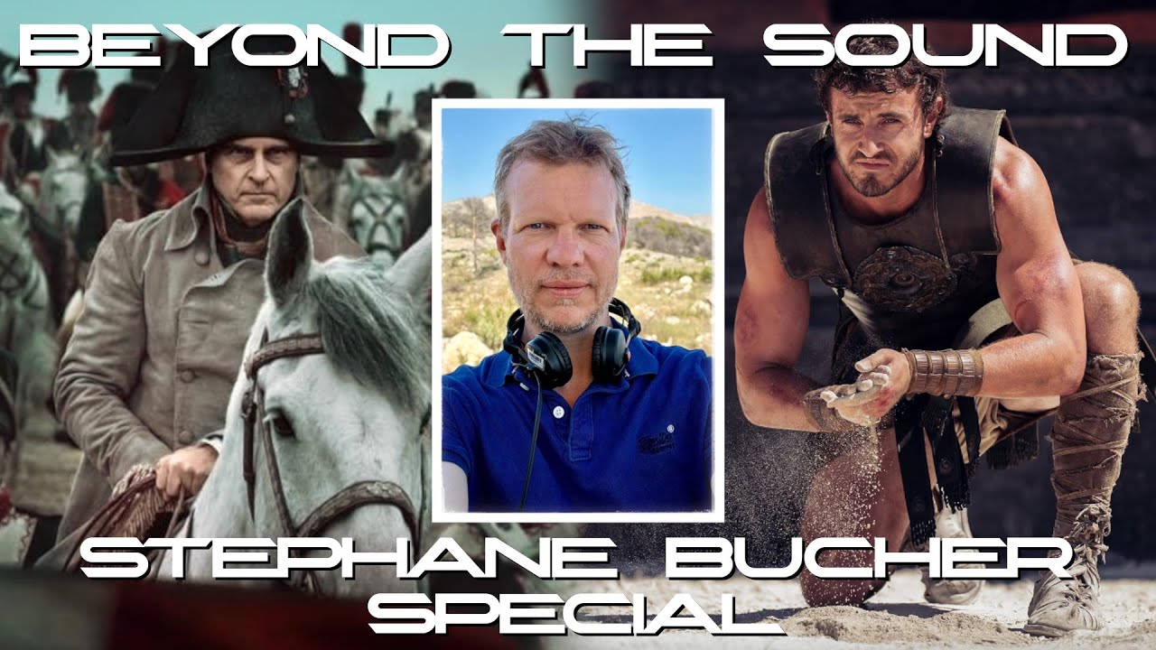 Beyond the Sound with Production Sound Mixer Stéphane Bucher
