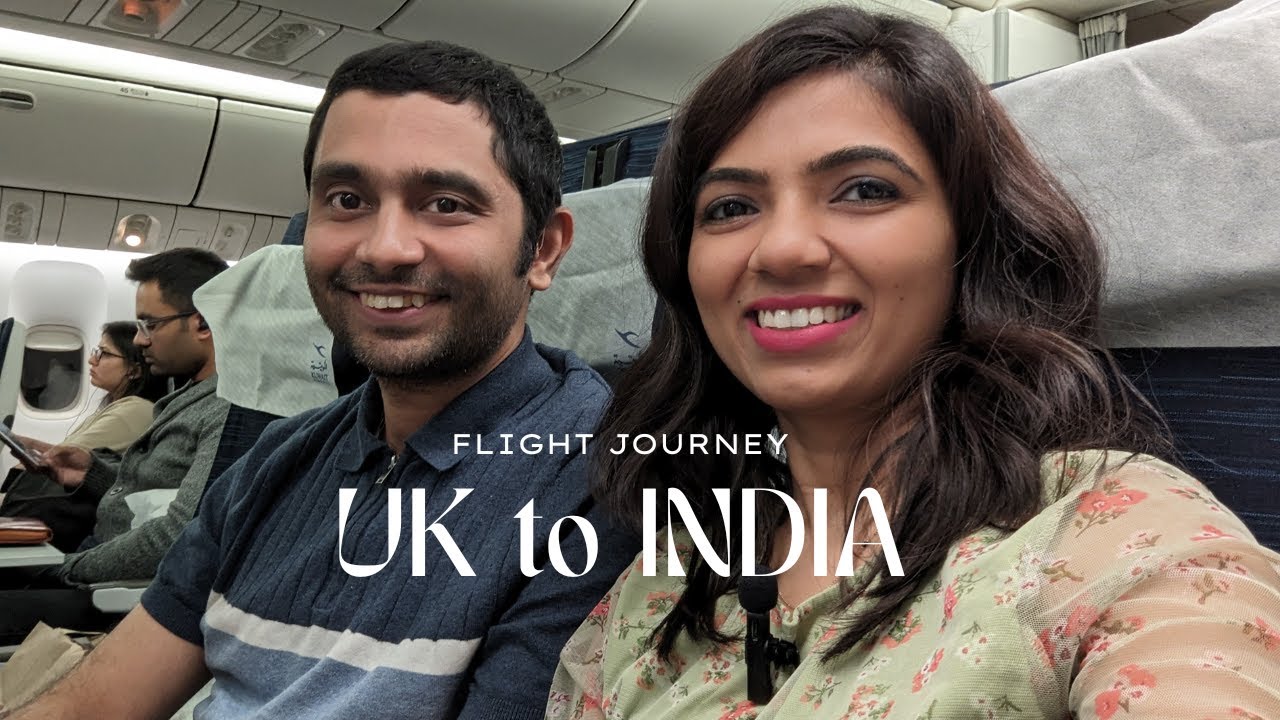 UK to India Flight Journey