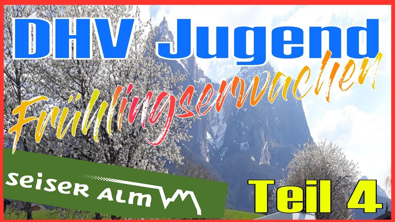 Tag 4 | DHV JUGEND | 🇮🇹 Seiser Alm Frühlingserwachen