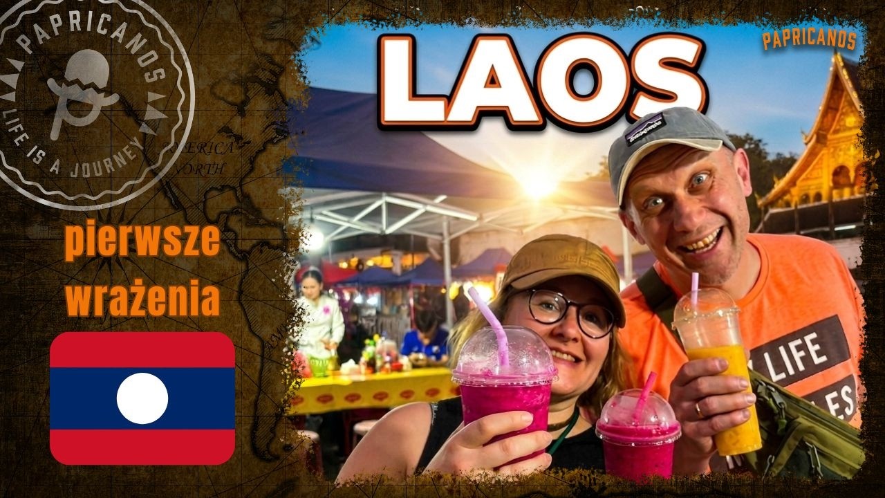 88 LAOS | Luang Prabang | Pierwsze wrażenia | Kilka tipów na podróż.