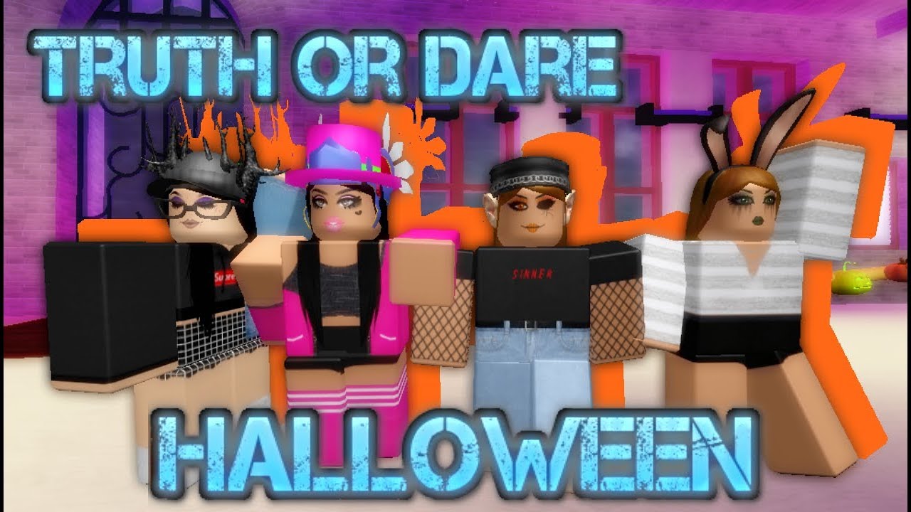 Truth Or Dare - Halloween