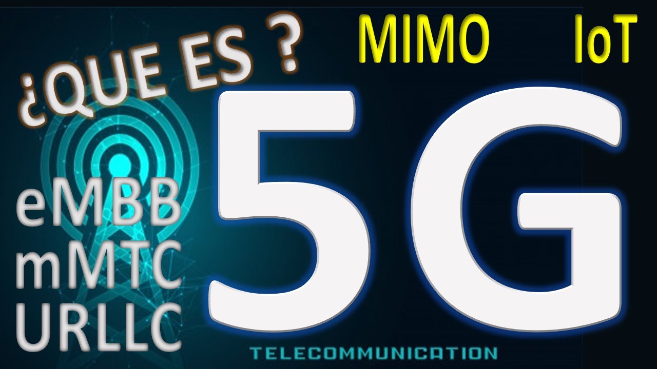 5G explicado fácilmente | Qué es, cómo funciona y para qué sirve