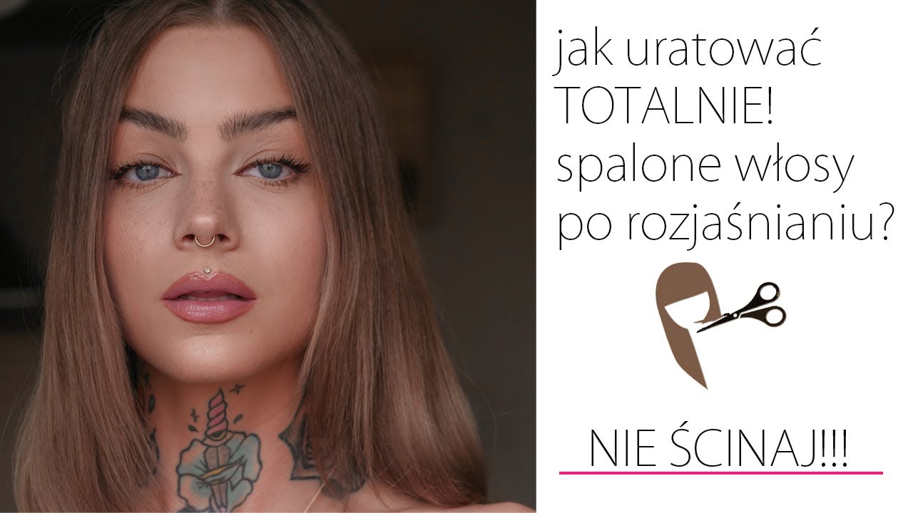 JAK RATOWAŁAM SPALONE ROZJAŚNIACZEM WŁOSY! TO MOŻLIWE?