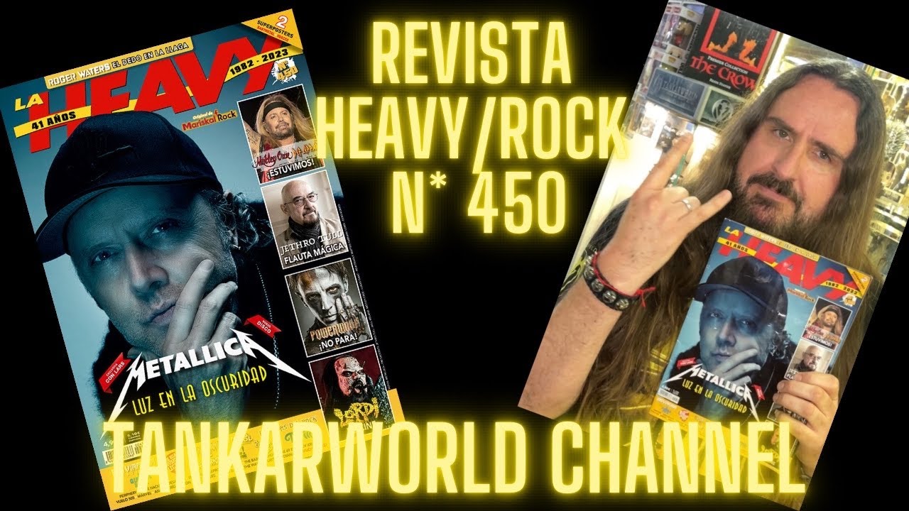 Revista Heavy/Rock N* 450 presentada por Tankar