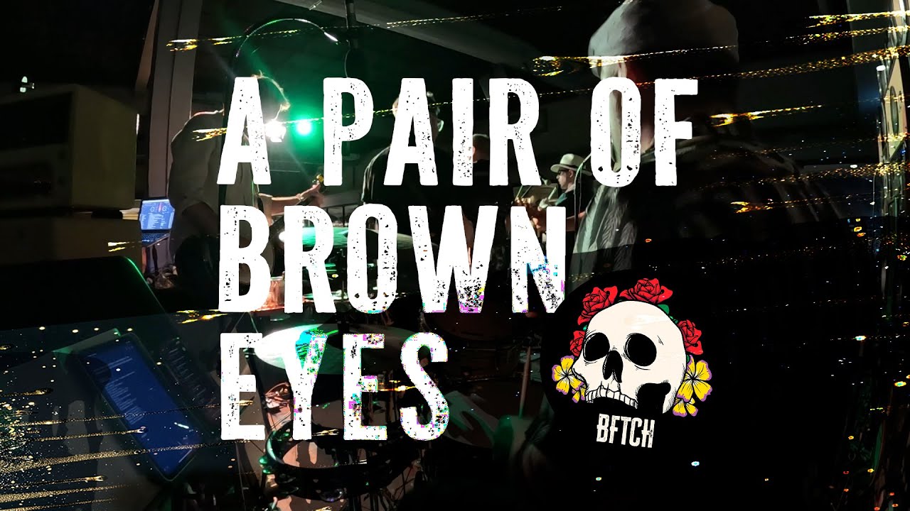 BFTCH - A Pair of Brown Eyes - The Pogues Tribute Band