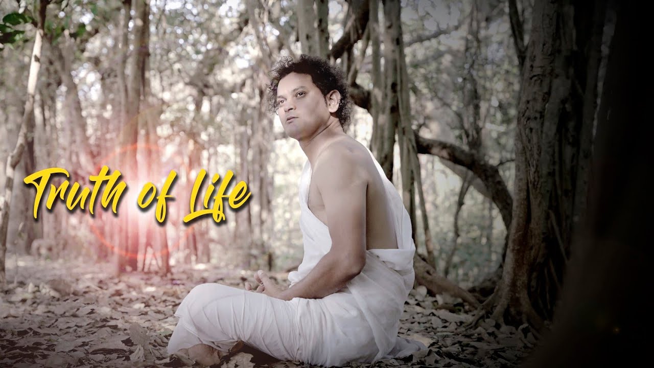 Truth of Life - Gautam Buddha | Radhin Captures