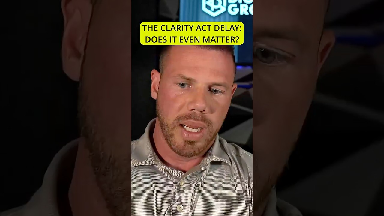 The Clarity Act Delay &mdash; Does It Even Matter?