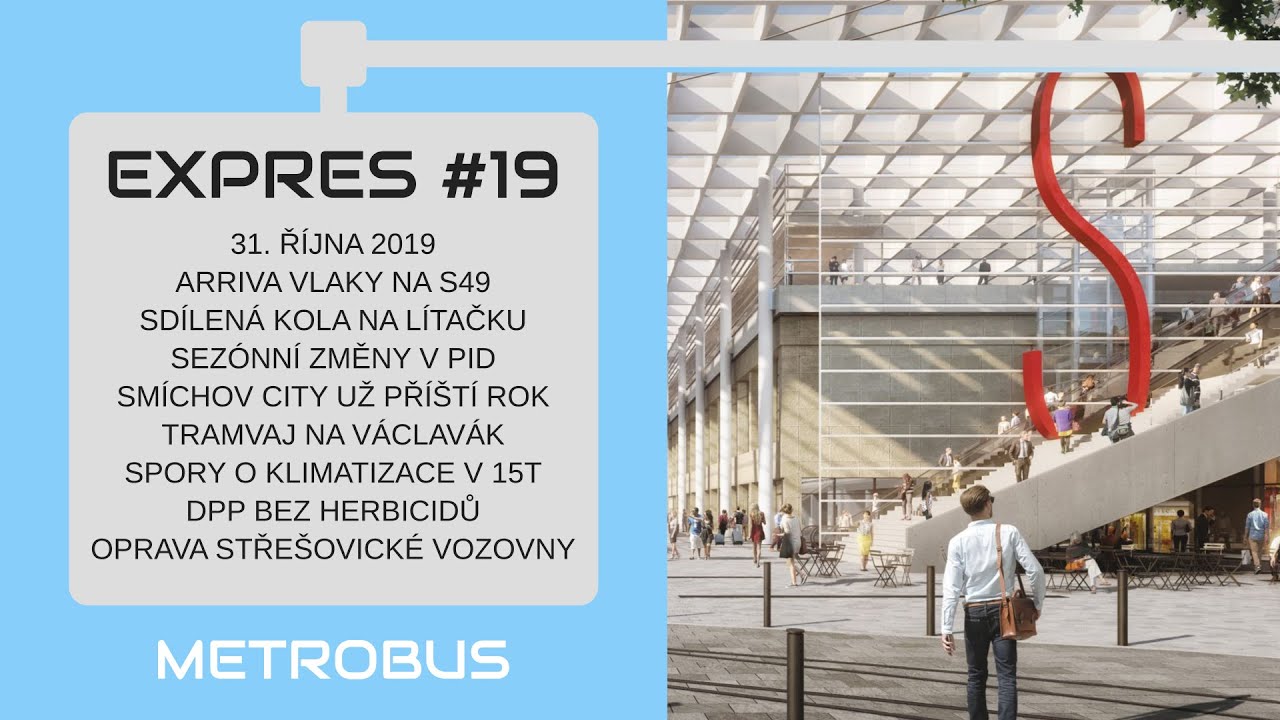 METROBUS EXPRES 2019#19: Sdílená kola, Smíchov City a Václavák