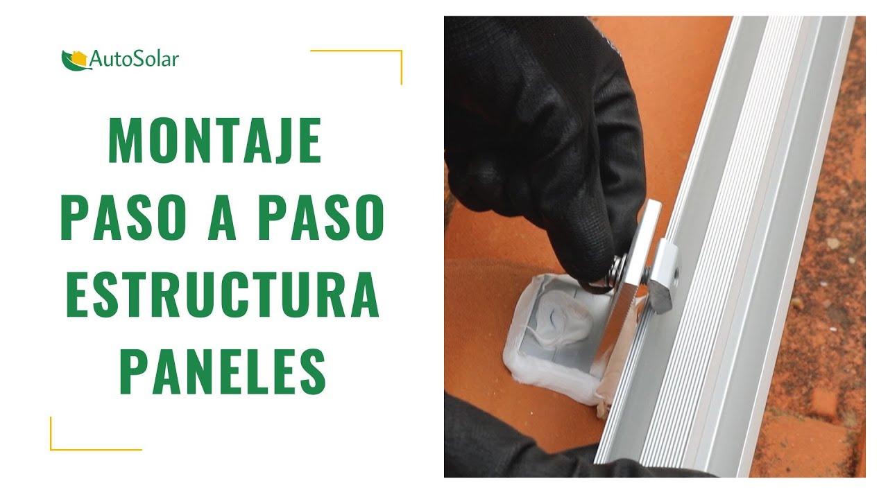 Montaje estructura paneles solares en teja | Tutorial