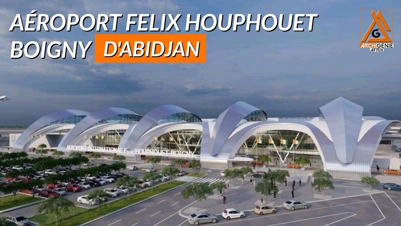 EXTENSION AÉROPORT INTERNATIONAL D'ABIDJAN FELIX HOUPHOUET BOIGNY