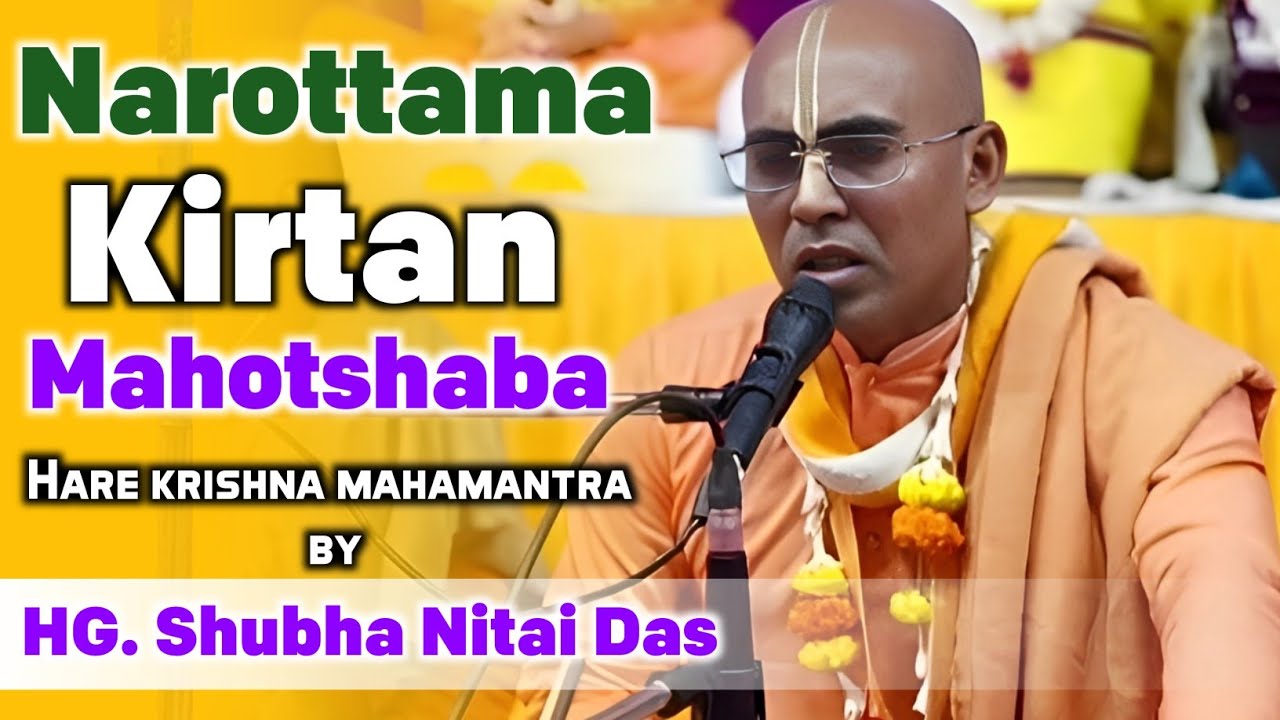 Hare Krishna Mahamantra Kirtan By Hg Shubha Netai Das | Narottama Kirtan Mahotshaba