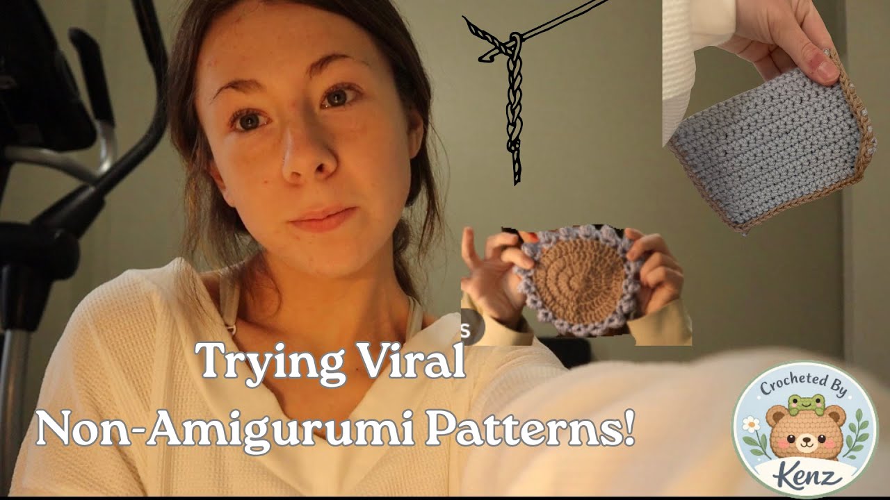 Trying Viral Non-Amigurumi Crochet Patterns!