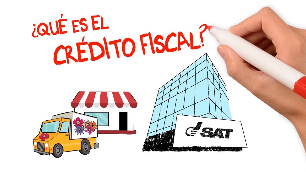 ¿Que es el Crédito Fiscal?