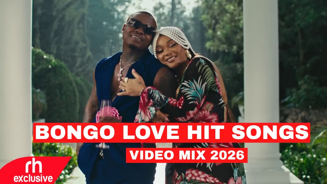 BONGO MIX 2026 BY SUPREME THE MASTER DJ FT BONGO LOVE SONGS,MBOSSO,HARMONIZE,DIAMOND PLATNUMZ,MARIOO
