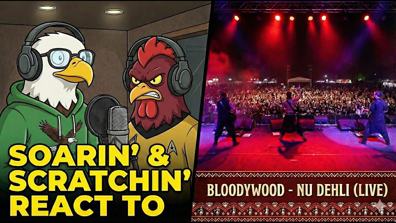 Soarin' & Scratchin' реагируют на Nu Delhi (Live) группы Bloodywood — обожаю!!!