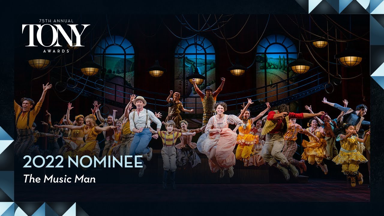 The Music Man | 2022 Tony Award Nominee