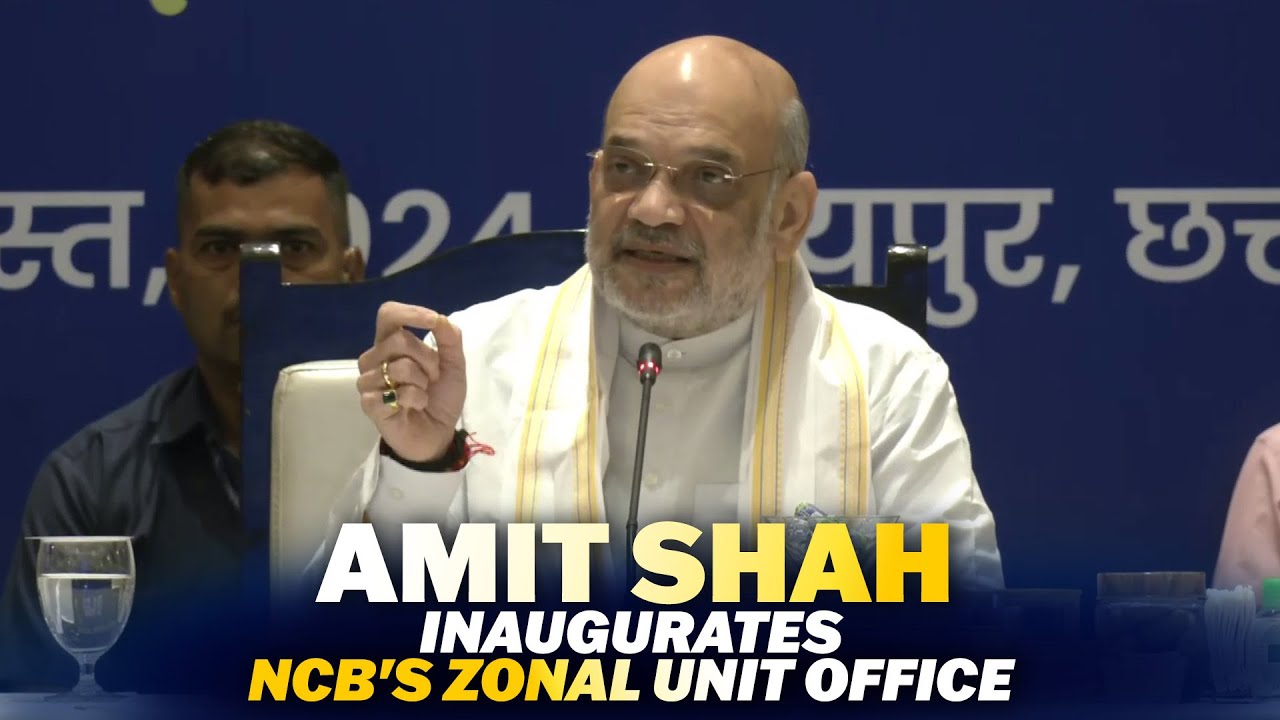 Live: Union Home Minister Amit Shah Inaugurates NCB's Zonal Unit Office in Raipur
