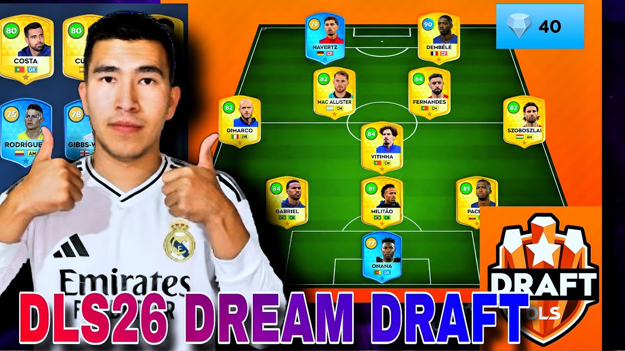 DLS26 DREAM DRAFT TEAM ✅✅. DLS26 TARKIB TUZAMIZ VA DREAM DRAFT HAQIDA MALUMOTLAR⚡️⚡️. DLS ISMOILOV 