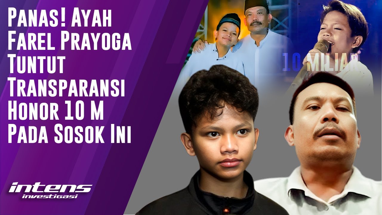 Ayah Farel Prayoga Tuntut Transparansi Honor 10 M | Intens Investigasi | Eps 6179