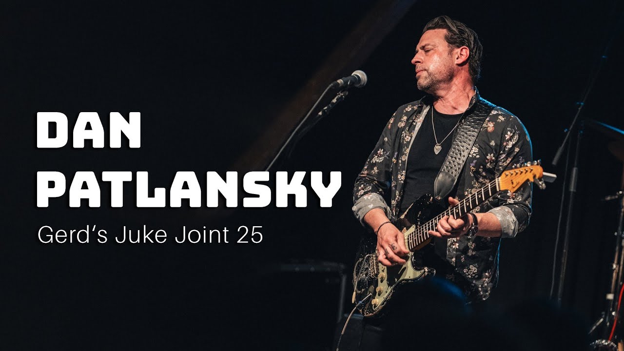 Dan Patlansky [Gerd's Juke Joint Joldelund 2025]